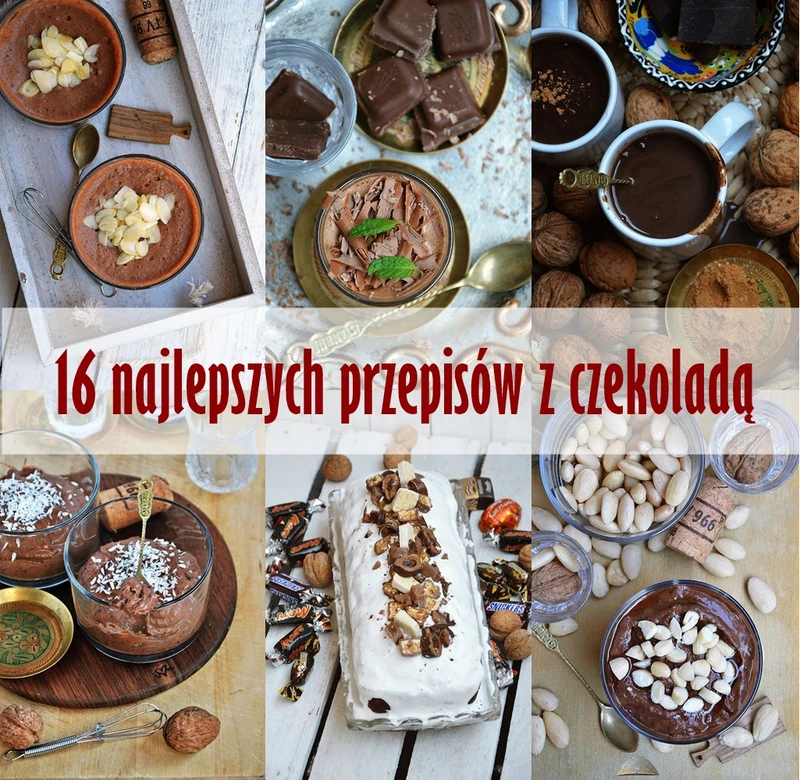 16 najlepszych przepisów z czekoladą