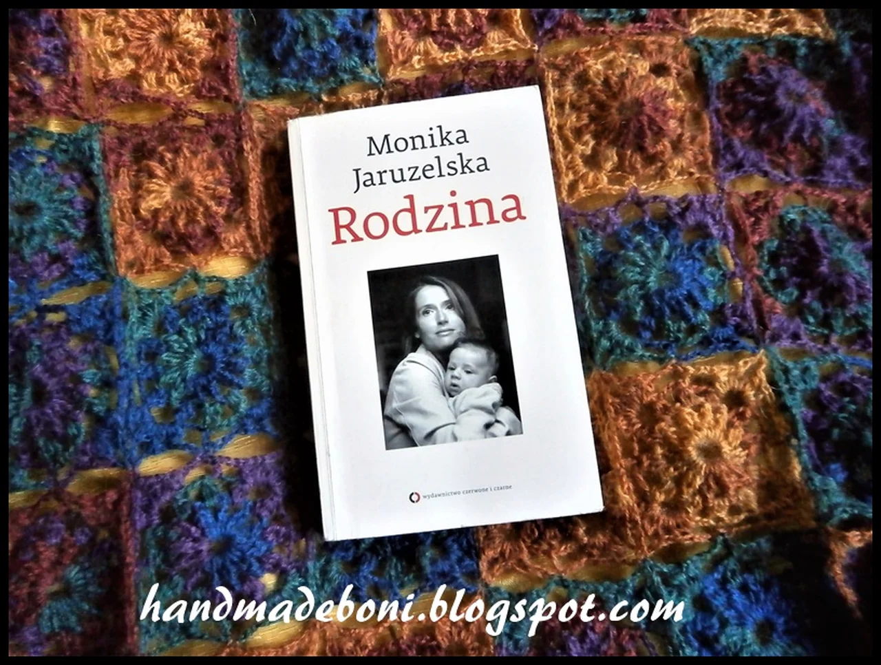 Recenzja książki : "Rodzina " Monika jaruzelska