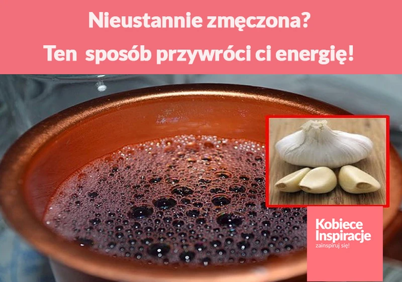 Czy czujesz się nieustannie zmęczona? Ten domowy sposób przywróci ci energię!
