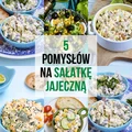 Pomysły na sałatki jajeczne