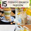 DOMOWE SMOOTHIE: 15 Pysznych i Zdrowych Przepisów