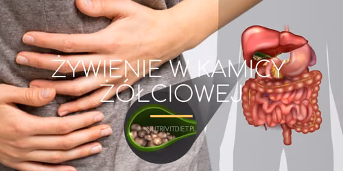 Żywienie w kamicy  żółciowej