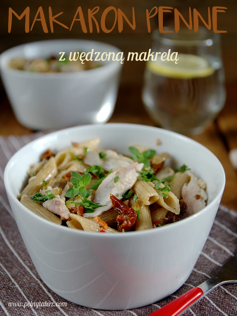 Makaron penne z wędzoną makrelą i suszonymi pomidorami