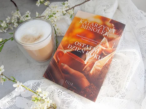 Ostatni dzień roku Katarzyna Misiołek -recenzja