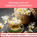 Dlaczego warto pić HERBATĘ Z RUMIANKU?