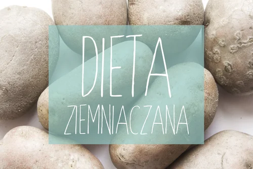 DIETA ZIEMNIACZANA - schudnij do 10 kg jedząc ile chcesz bez ćwiczeń