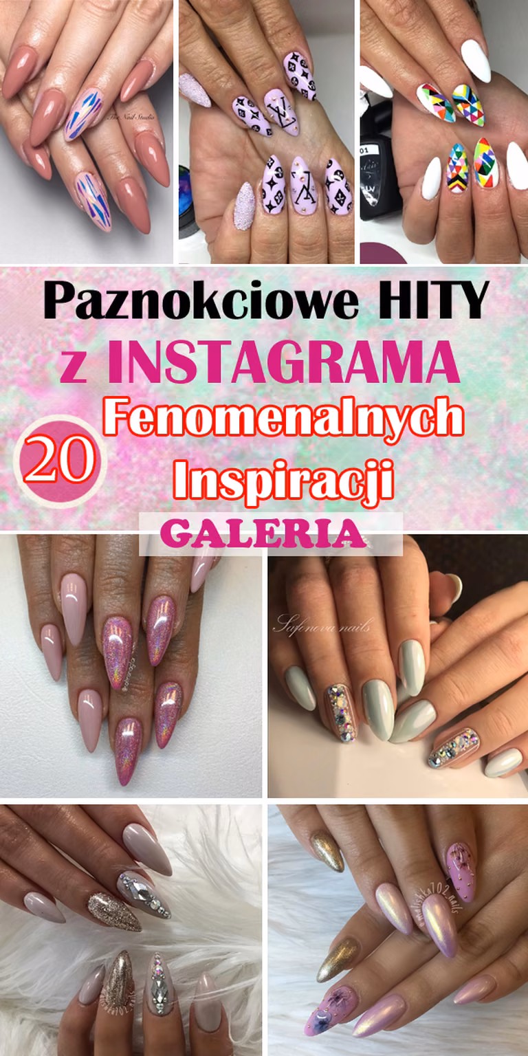 Paznokciowe HITY z INSTAGRAMA – 20 Fenomenalnych Inspiracji Od Których Ciężko Oderwać Wzrok