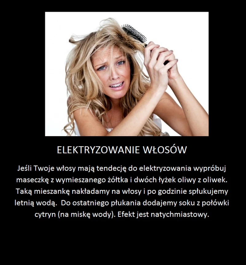 Zapobiegnij elektryzowaniu włosów!