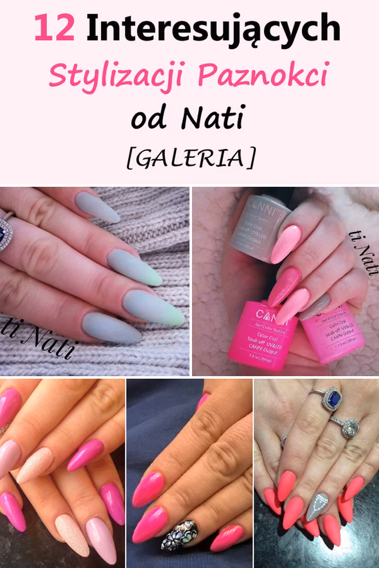 12 Interesujących Stylizacji Paznokci od Nati [GALERIA]
