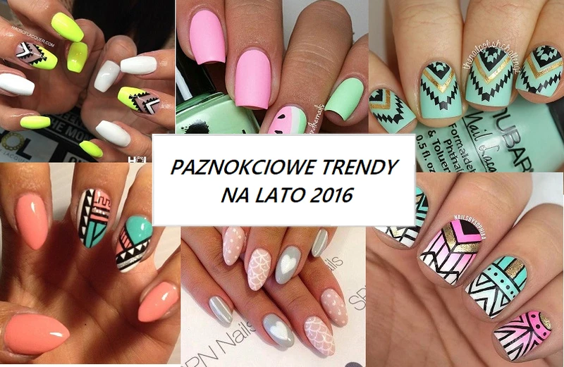 PAZNOKCIOWE TRENDY N LATO 2016