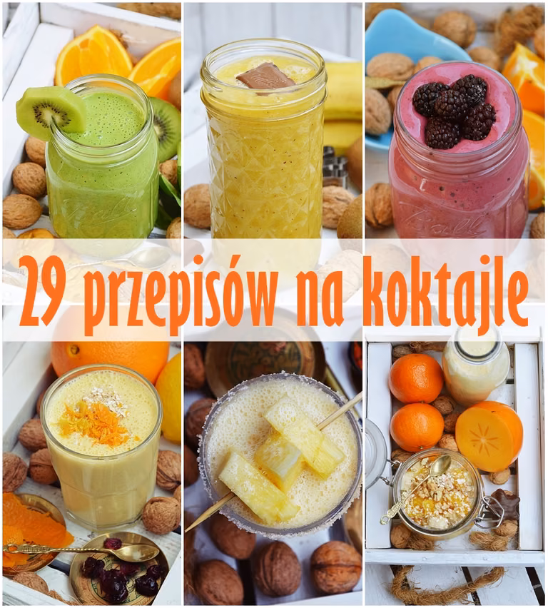 29 przepisów na koktajle