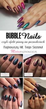 Bubble Nails czyli Efekt Piany na Paznokciach – Najnowszy Hit Tego Sezonu!