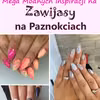 Top 14 Mega Modnych Inspiracji na Zawijasy na Paznokciach [GALERIA]