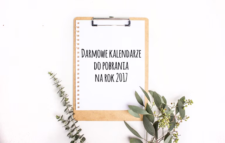 10 darmowych kalendarzy do pobrania na rok 2017