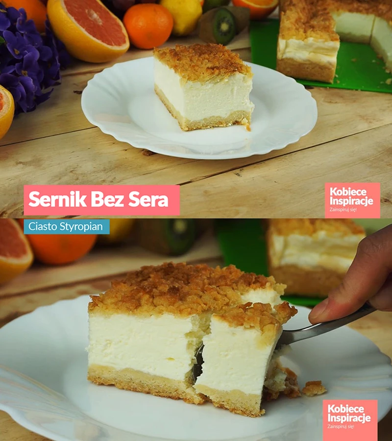 Sernik Bez Sera - Ciasto Styropian