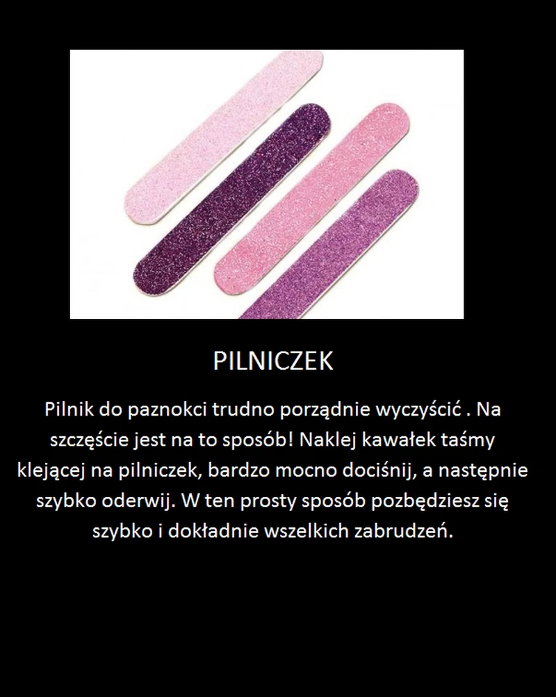 Jak skutecznie wyczyścić pilnik do paznokci