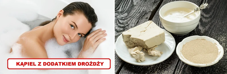 Przygotuj sobie DROŻDŻOWĄ KĄPIEL!