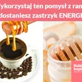 Wykorzystaj ten pomysł z rana, a dostaniesz zastrzyk ENERGII!