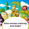 Które WARZYWA dostarczą dużo BIAŁKA?