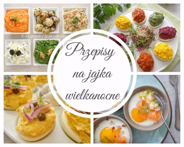Przepisy na jajka wielkanocne