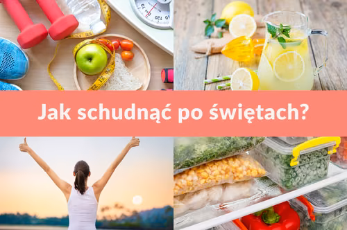 Jak schudnąć po świętach?