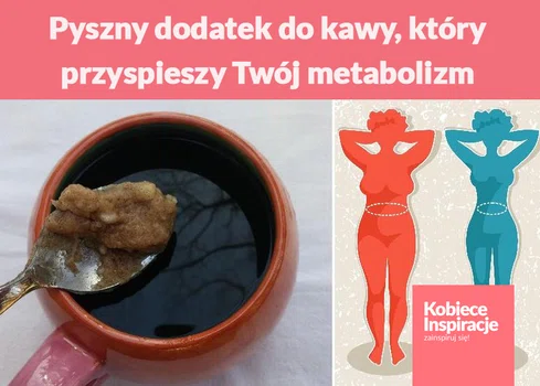 Przepis na pyszny dodatek do codziennej kawy, który przyspieszy Twój metabolizm
