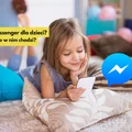 Messenger dla dzieci? Tak, poznaj Messenger Kids oraz jego funkcje