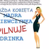 Mądra dziewczynka pilnuje drinka. Głupia daje się gwałcić?