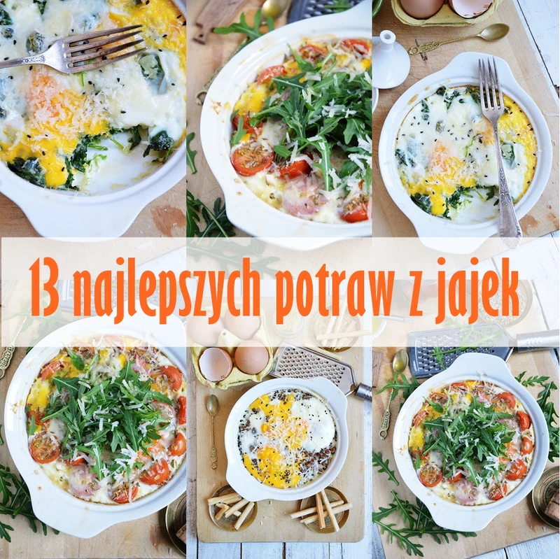 13 najlepszych pomysłów na dania z jajek