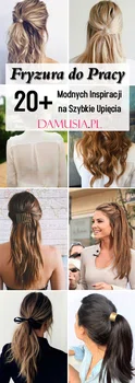 Fryzura do Pracy: TOP 20+ Modnych Inspiracji na Szybkie Upięcia Włosów