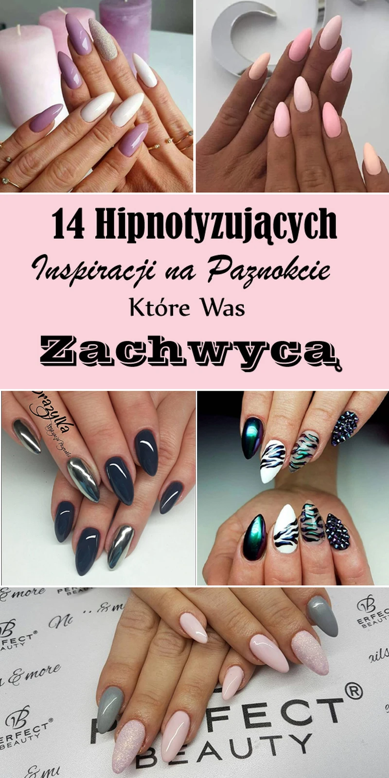 Top 14 Hipnotyzujących Inspiracji na Paznokcie Które Was Zachwycą