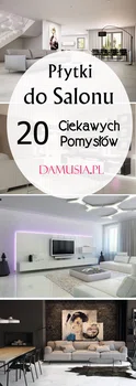 Płytki w Salonie: 20 Ciekawych Aranżacji i Pomysłów na Płytki do Salonu