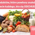 8 produktów, które powinny znaleźć się w diecie każdego, kto się ODCHUDZA!
