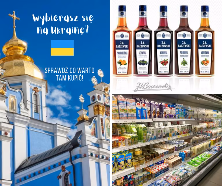 10 rzeczy, które warto kupić na Ukrainie.