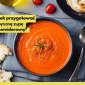 Zupa pomidorowa - 5 najczęstszych błędów podczas jej gotowania