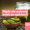 Nigdy nie wylewaj wody po ogórkach - zobacz co możesz z nią zrobić.