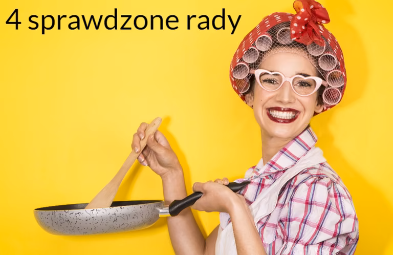 4 PORADY KULINARNE które z pewnością wykorzystasz