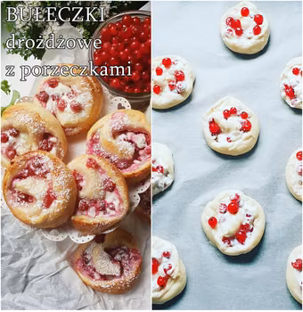 Bułeczki drożdżowe. Drożdżówki z porzeczkami