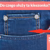 Zastanawiałaś się kiedyś do czego jest taka mała KIESZONKA w jeansach?
