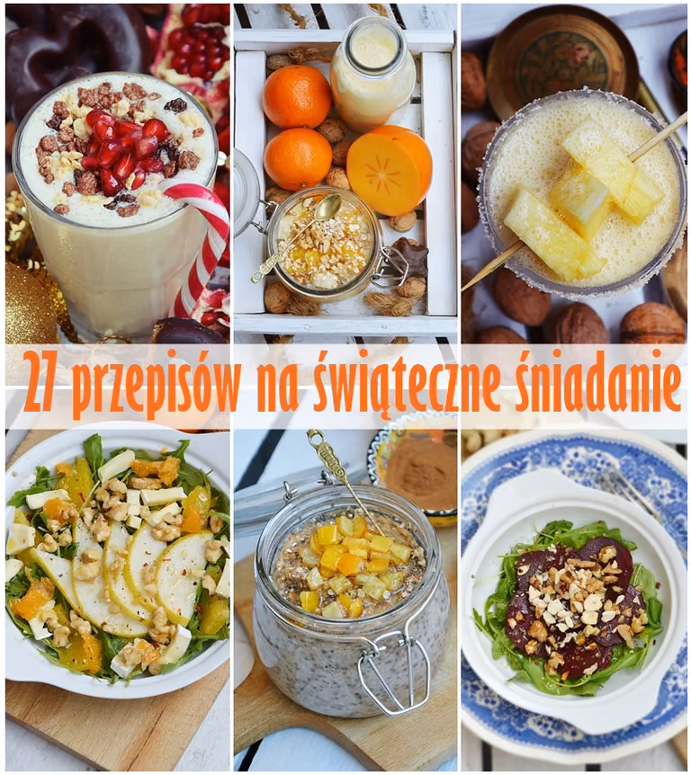27 przepisów na świąteczne śniadanie