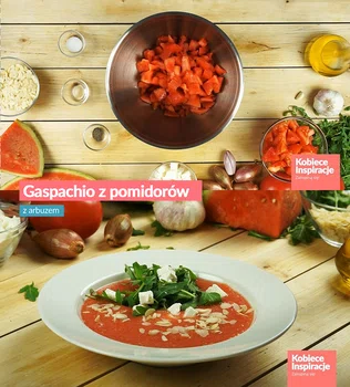 Gaspachio z pomidorów z arbuzem