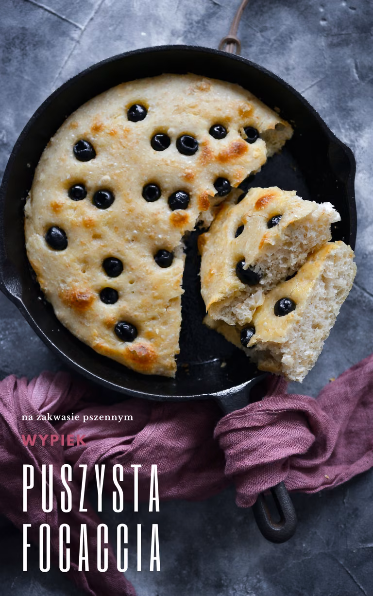 FOCCACIA NA ZAKWASIE!