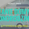 Czy domy jednorodzinne za 50 tysięcy za sztukę już niedługo zmienią nasz świat?