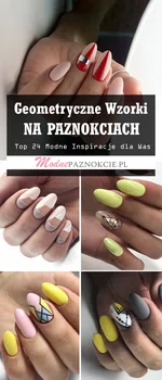 Geometryczne Wzorki na Paznokciach: TOP 24 Modne Inspiracje na Ciekawe Zdobienia