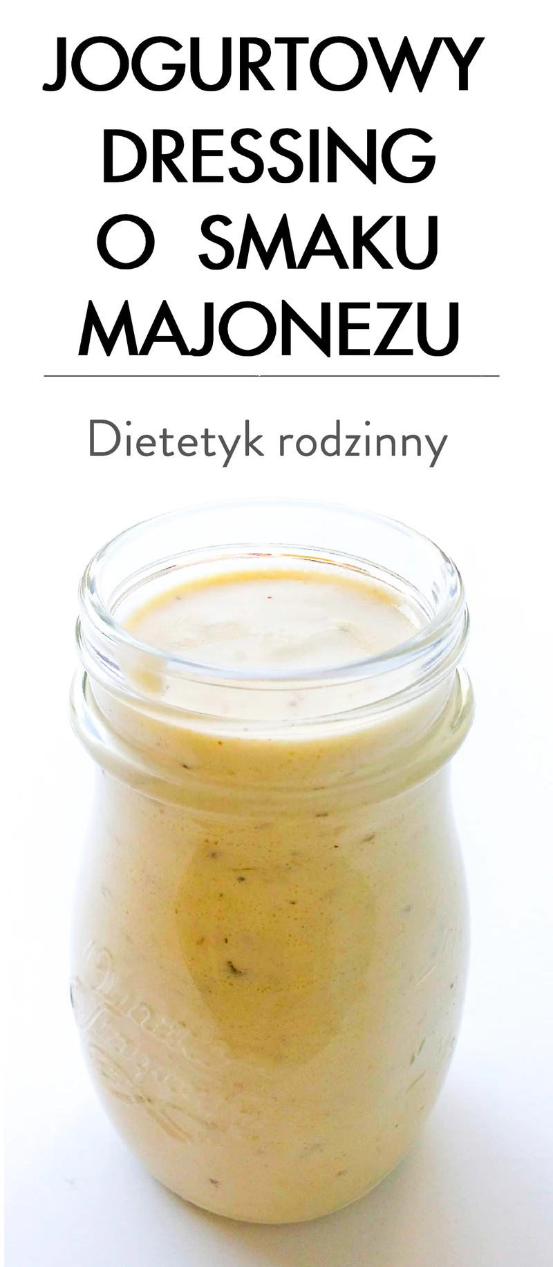 Jogurtowy dressing o smaku majonezu