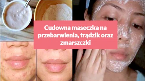 Cudowna maseczka na przebarwienia, trądzik oraz zmarszczki