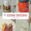 DIY Proste jesienne świeczniki