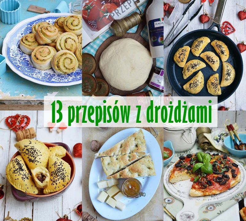 13 przepisów z drożdżami