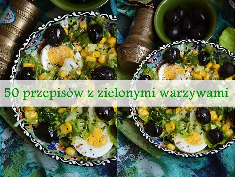 Przepisy z zielonymi warzywami