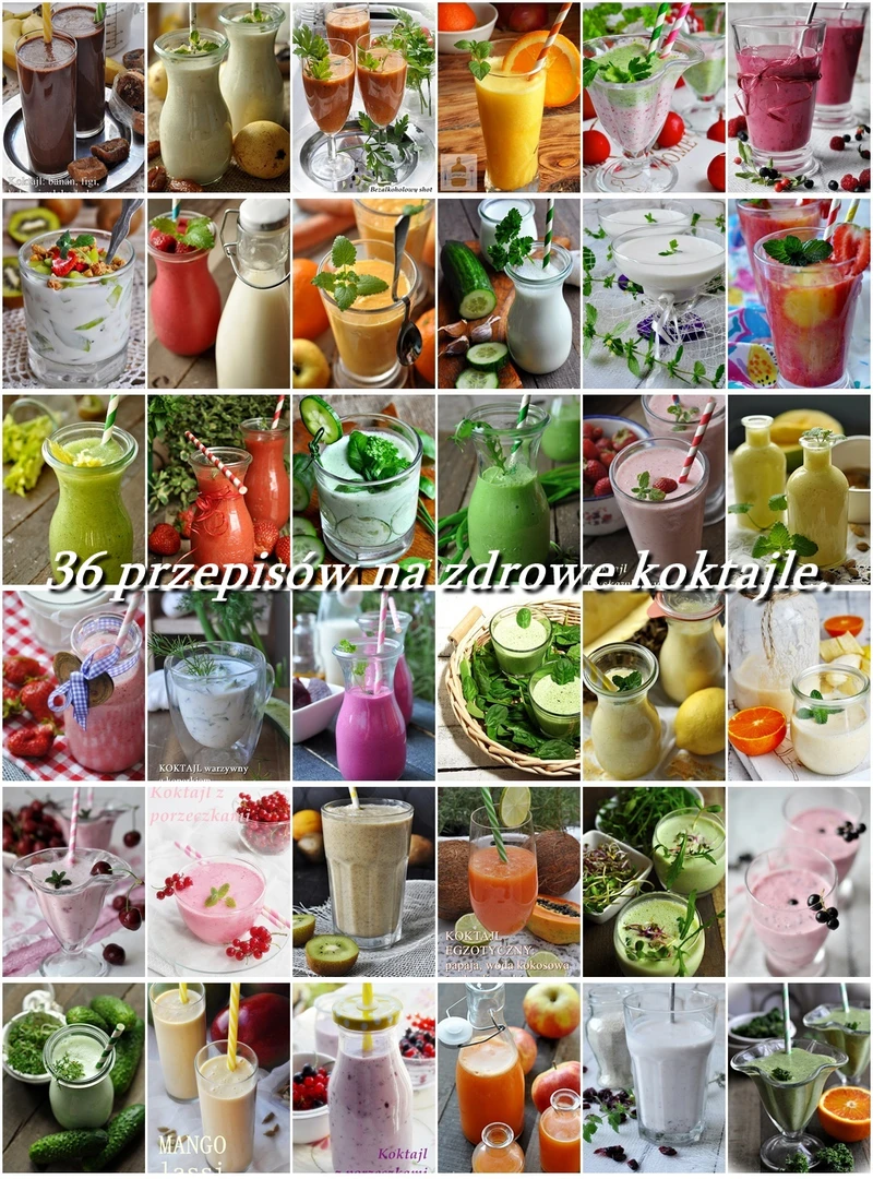 36 przepisów na zdrowe koktajle